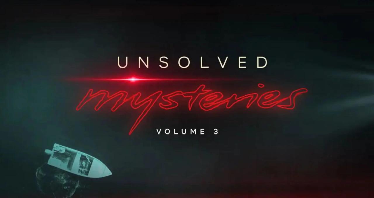مسلسل Unsolved Mysteries الموسم الثالث الحلقة 7 السابعة مترجمة اونلاين