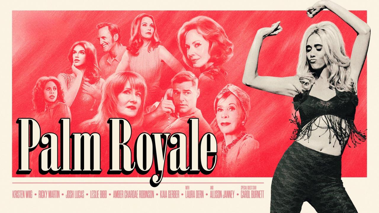 مسلسل Palm Royale الموسم الثاني الحلقة 2 الثانية مترجمة اونلاين