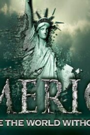 فيلم America Imagine the World Without Her 2014 مترجم كامل HD اونلاين