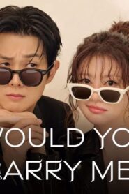 مسلسل Would You Marry Me? الحلقة 9 التاسعة مترجمة اونلاين