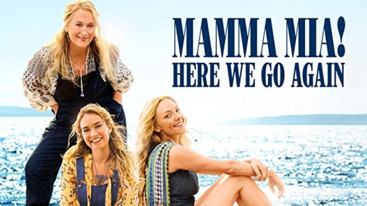 فيلم Mamma Mia! Here We Go Again 2018 مترجم كامل HD اونلاين