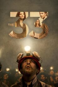 فيلم The 33 2015 مترجم كامل HD اونلاين