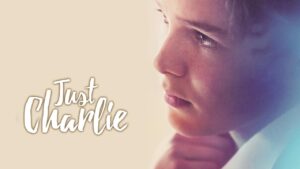 فيلم Just Charlie 2017 مترجم كامل HD اونلاين