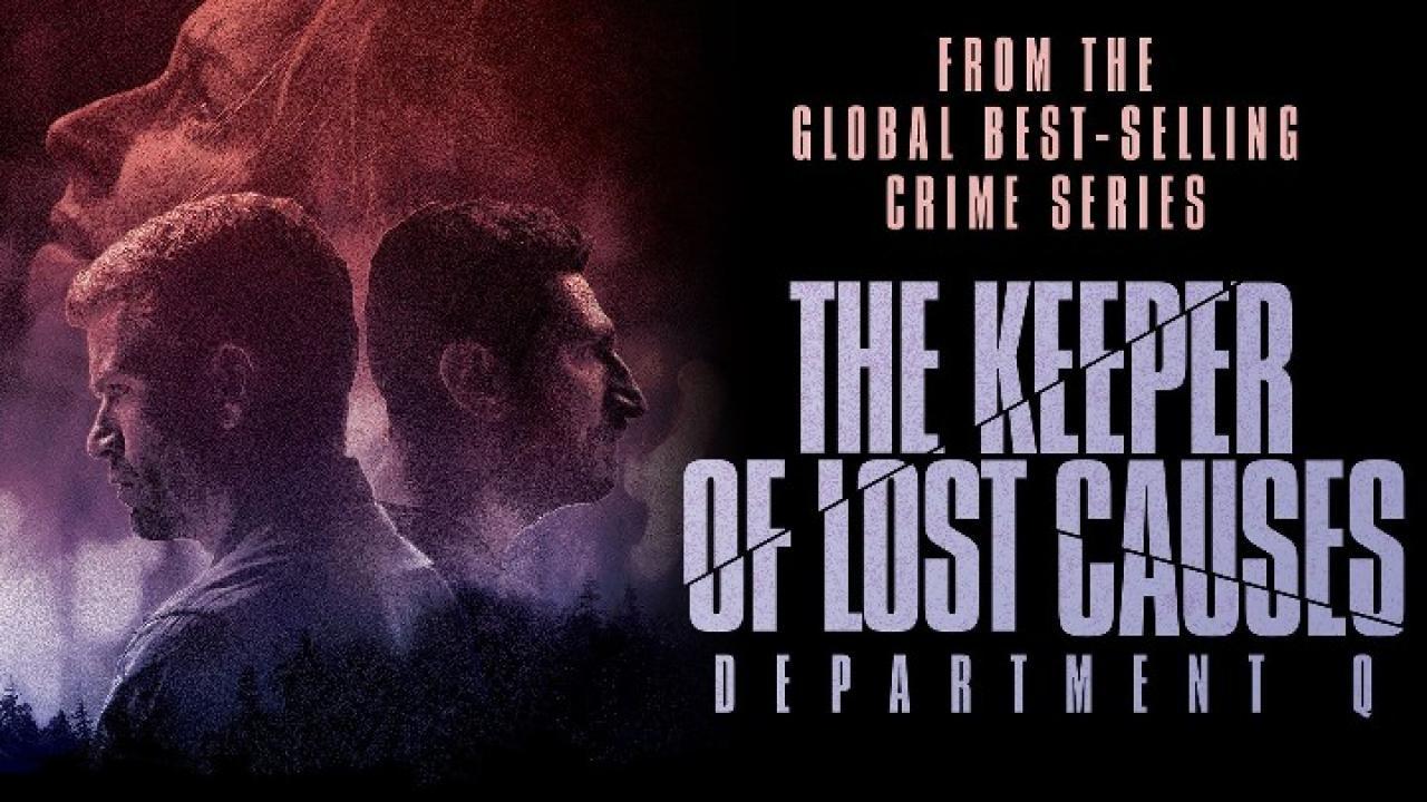 فيلم The Keeper Of Lost Causes 2013 مترجم كامل HD اونلاين
