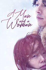 فيلم A Man and a Woman 2016 مترجم كامل HD اونلاين