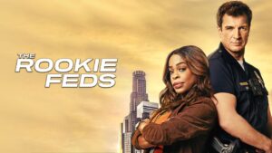 مسلسل The Rookie: Feds الموسم الاول الحلقة 10 العاشرة مترجمة اونلاين