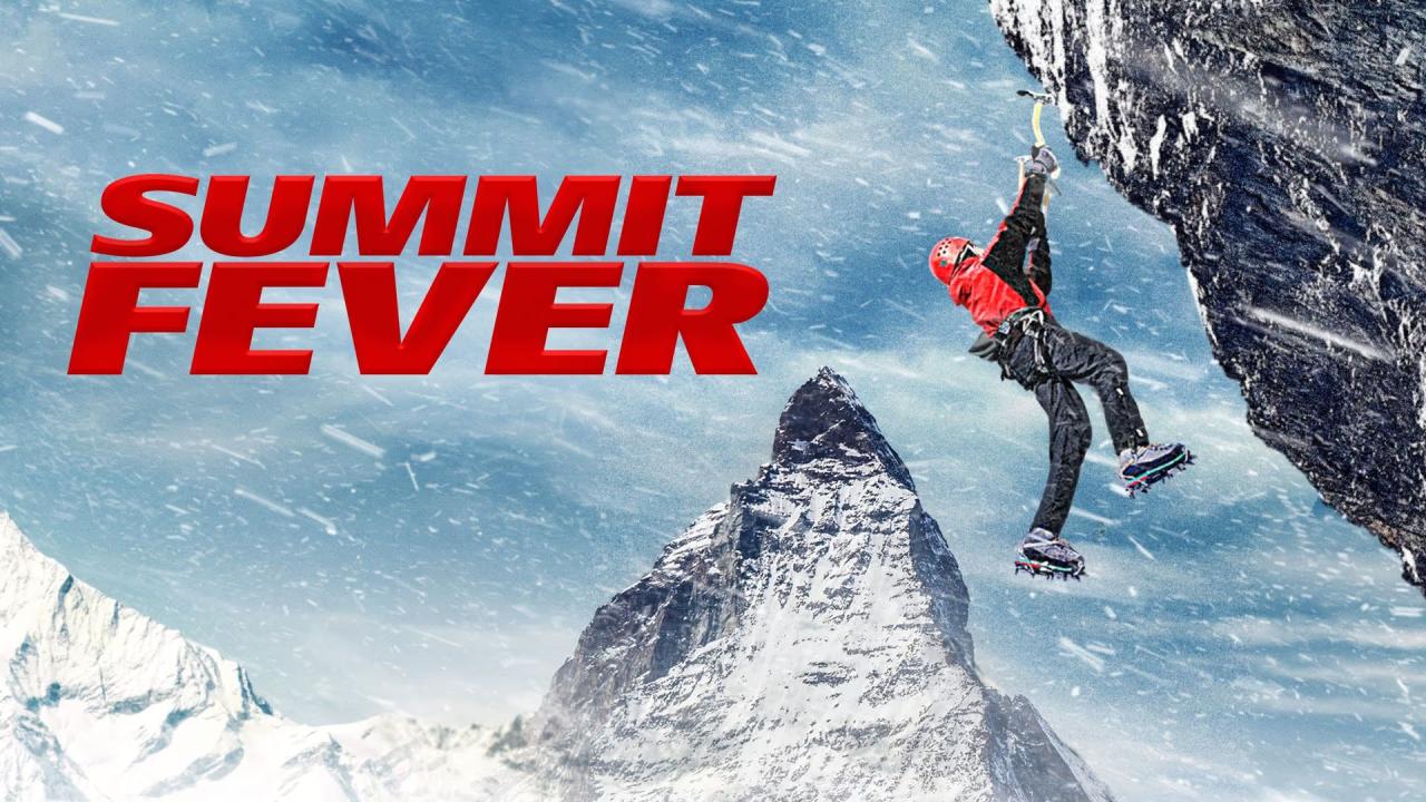 فيلم Summit Fever 2022 مترجم كامل HD اونلاين