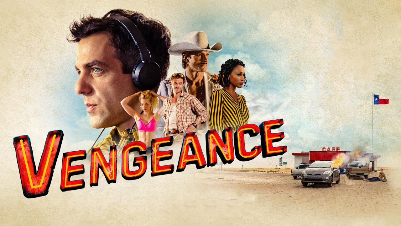 فيلم Vengeance 2022 مترجم كامل HD اونلاين