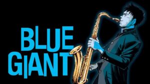 فيلم Blue Giant 2023 مترجم كامل HD اونلاين