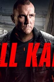 فيلم Kill Kane 2016 مترجم كامل HD اونلاين