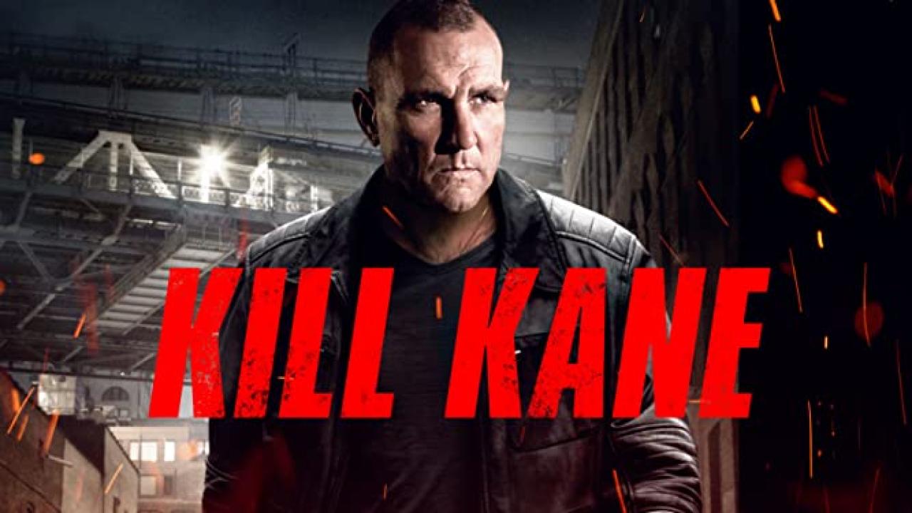 فيلم Kill Kane 2016 مترجم كامل HD اونلاين