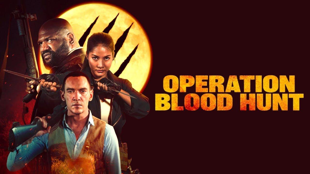 فيلم Operation Blood Hunt 2024 مترجم كامل HD اونلاين