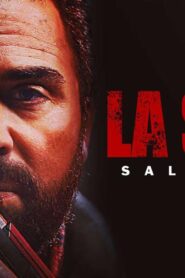فيلم La Soga 2: Salvation 2021 مترجم كامل HD اونلاين