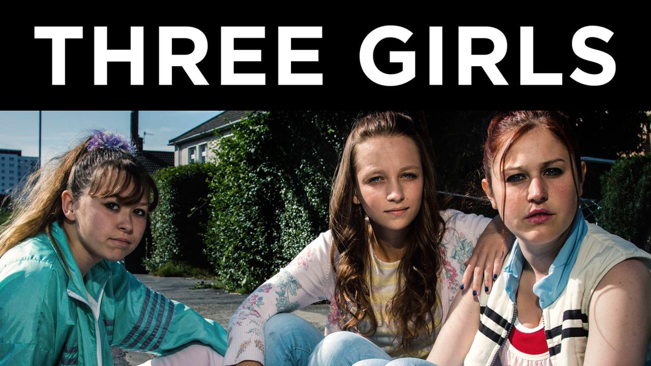 مسلسل Three Girls الموسم الاول الحلقة 1 الاولي مترجمة اونلاين