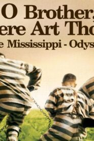 فيلم O Brother, Where Art Thou 2000 مترجم كامل HD اونلاين