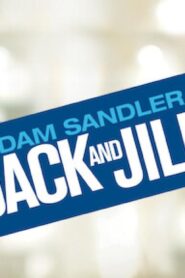 فيلم Jack and Jill 2011 مترجم كامل HD اونلاين