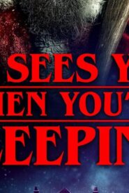 فيلم He Sees You When You’re Sleeping 2024 مترجم كامل HD اونلاين