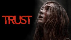 فيلم Trust 2025 مترجم كامل HD اونلاين
