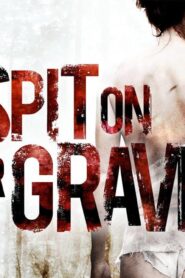 فيلم I Spit on Your Grave 3 2015 مترجم كامل HD اونلاين