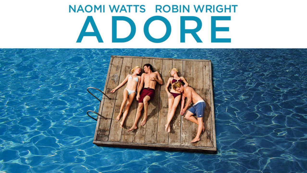 فيلم Adore 2013 مترجم كامل HD اونلاين
