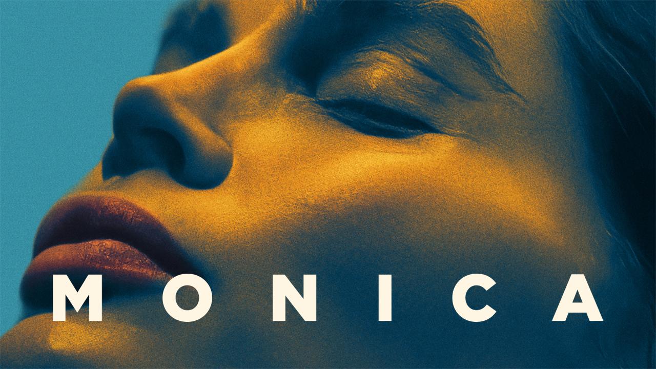 فيلم Monica 2022 مترجم كامل HD اونلاين