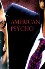 فيلم American Psycho 2000 مترجم كامل HD اونلاين