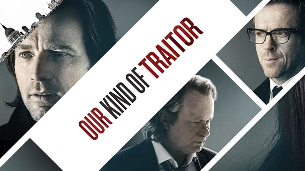 فيلم Our Kind Of Traitor 2016 مترجم كامل HD اونلاين