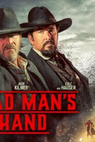 فيلم Dead Man’s Hand 2023 مترجم كامل HD اونلاين