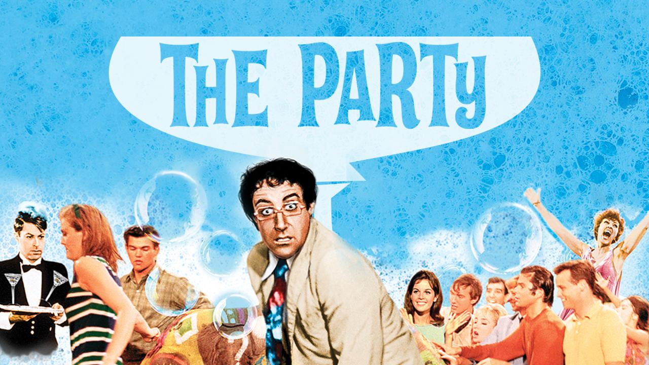 فيلم The Party 1968 مترجم كامل HD اونلاين