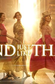 مسلسل And Just Like That الموسم الثالث الحلقة 10 العاشرة مترجمة اونلاين