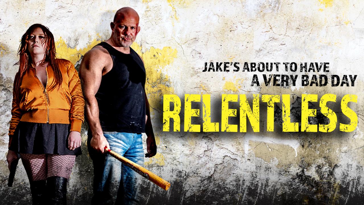 فيلم Relentless 2020 مترجم كامل HD اونلاين