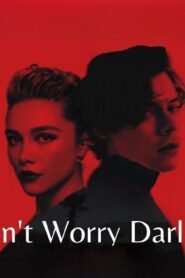 فيلم Don’t Worry Darling 2022 مترجم كامل HD اونلاين