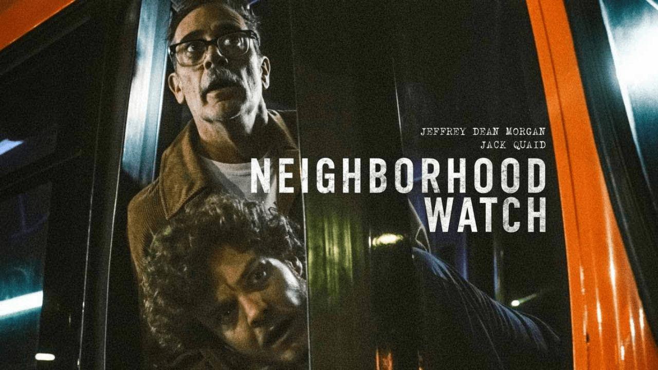 فيلم Neighborhood Watch 2025 مترجم كامل HD اونلاين