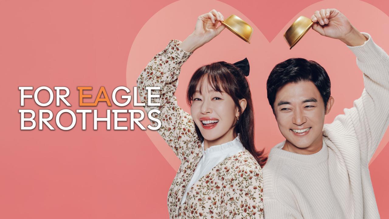 مسلسل For Eagle Brothers الحلقة 35 الخامسة والثلاثون مترجمة اونلاين