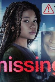 فيلم Missing 2023 مترجم كامل HD اونلاين
