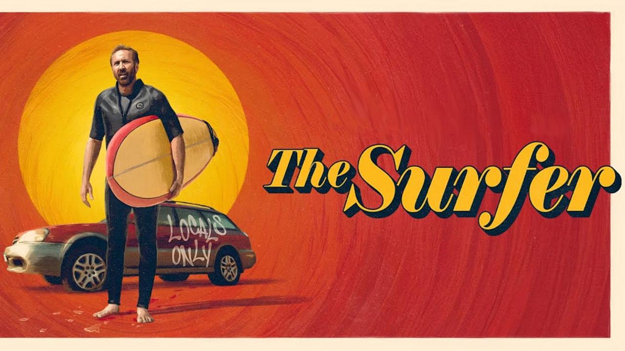 فيلم The Surfer 2024 مترجم كامل HD اونلاين