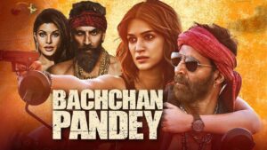 فيلم Bachchhan Paandey 2022 مترجم كامل HD اونلاين