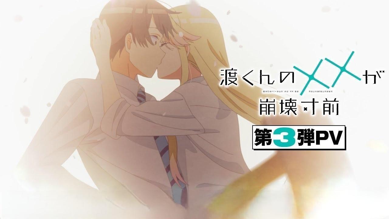 انمي Watari-kun no xx ga Houkai Sunzen الحلقة 8 الثامنة مترجمة اونلاين