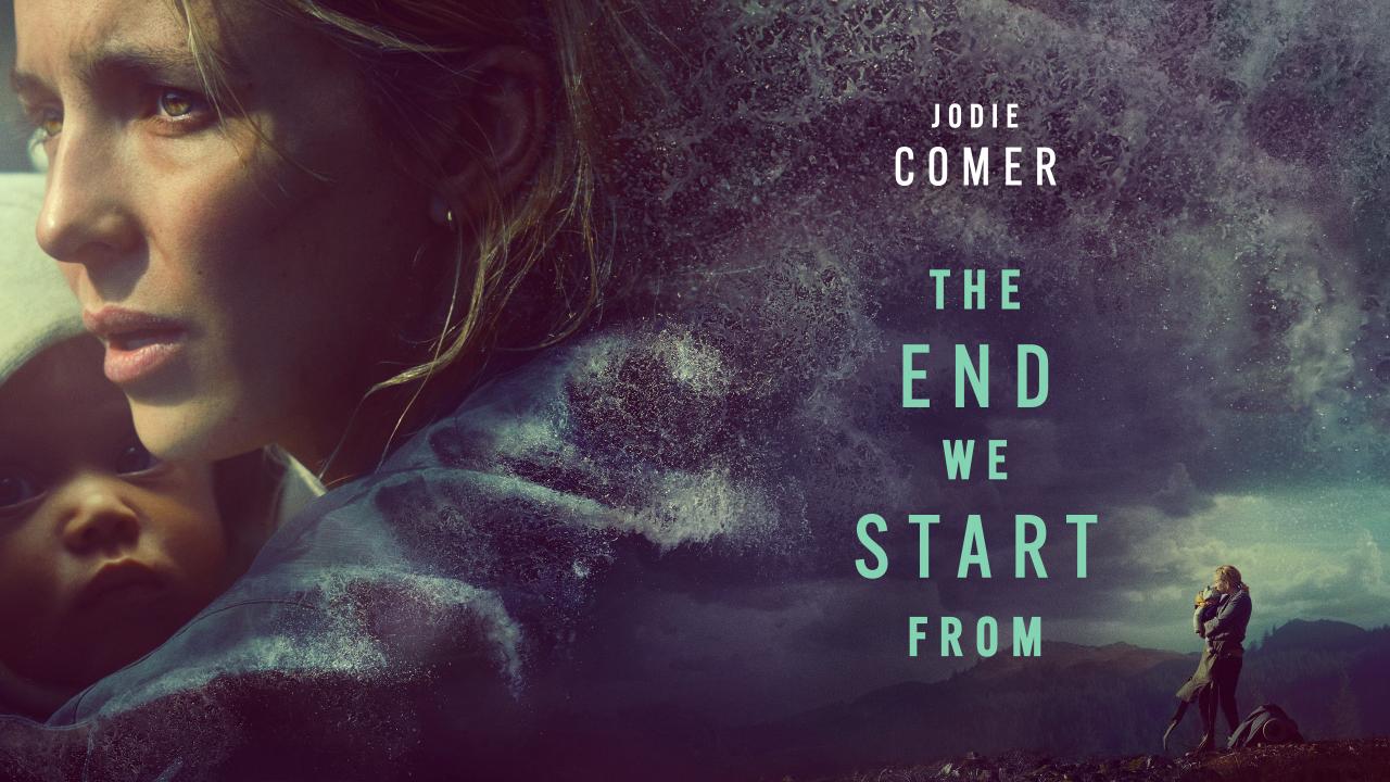 فيلم The End We Start From 2023 مترجم كامل HD اونلاين