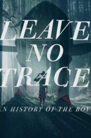 فيلم Leave No Trace 2022 مترجم كامل HD اونلاين