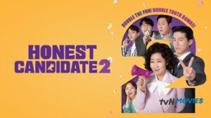 فيلم Honest Candidate 2 2022 مترجم كامل HD اونلاين