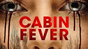 فيلم Cabin Fever 2016 مترجم كامل HD اونلاين