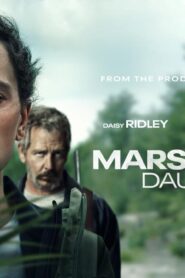 فيلم The Marsh King’s Daughter 2023 مترجم كامل HD اونلاين