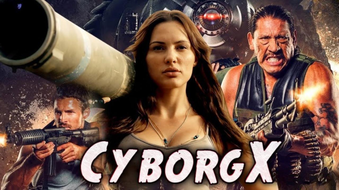 فيلم Cyborg X 2016 مترجم كامل HD اونلاين
