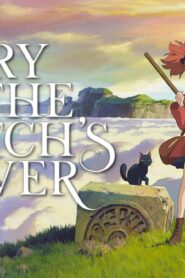 فيلم Mary And The Witch’s Flower 2017 مترجم كامل HD اونلاين