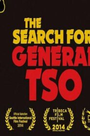 فيلم The Search for General Tso 2014 مترجم كامل HD اونلاين