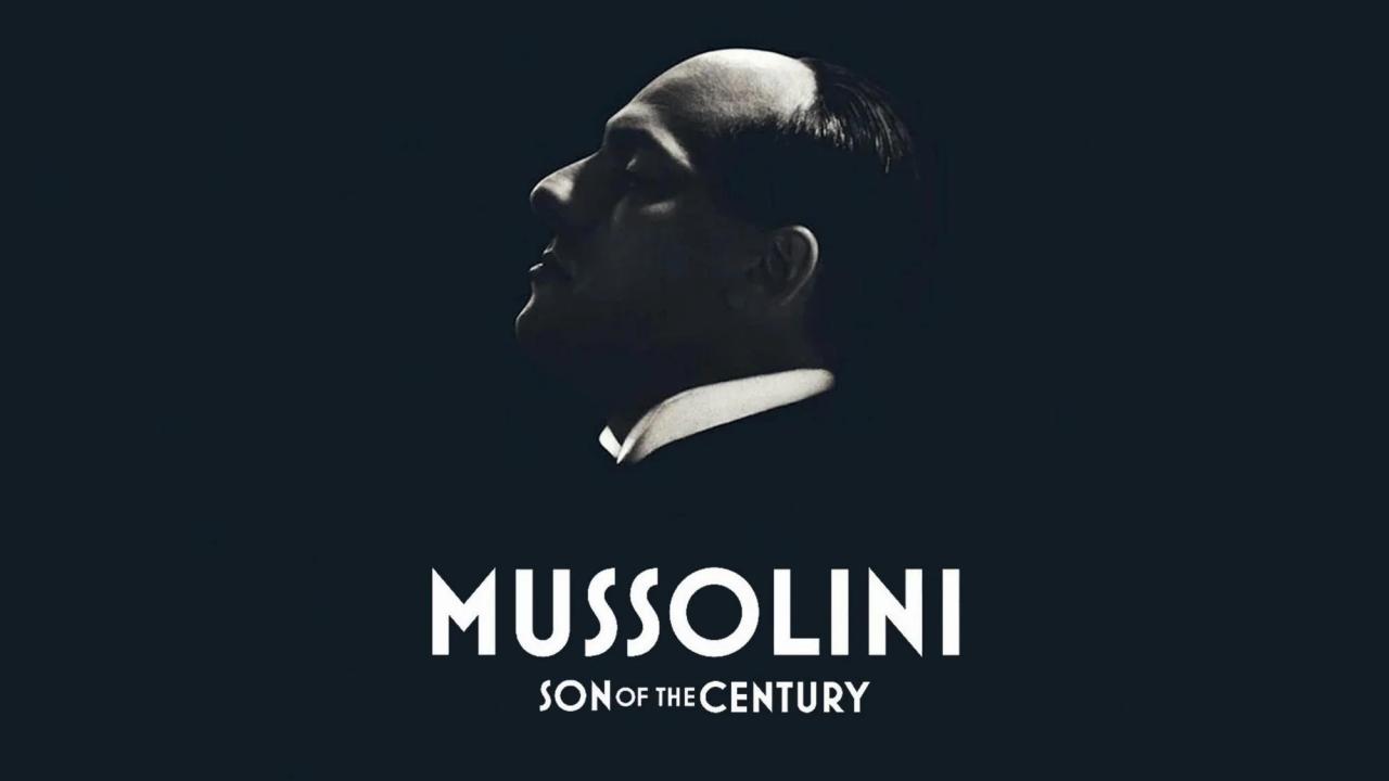 مسلسل Mussolini: Son of the Century الموسم الاول الحلقة 8 الثامنة والاخيرة مترجمة اونلاين