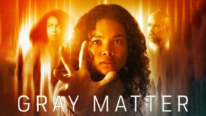 فيلم Gray Matter 2023 مترجم كامل HD اونلاين