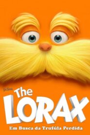 فيلم The Lorax 2012 مترجم كامل HD اونلاين