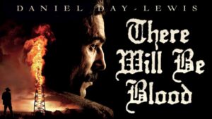 فيلم There Will Be Blood 2007 مترجم كامل HD اونلاين